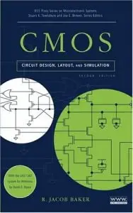 CMOS Circuit Design, Layout, and Simulation, Second Edition (repost)