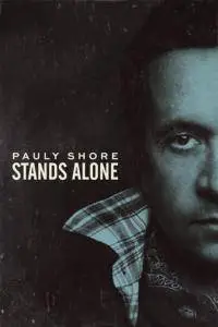 Pauly Shore Stands Alone (2014)