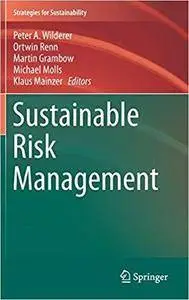 Sustainable Risk Management