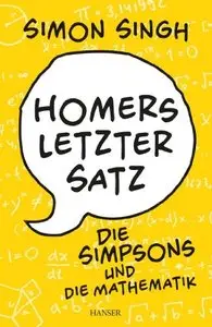 Homers letzter Satz: Die Simpsons und die Mathematik