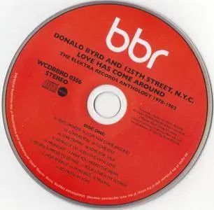 Donald Byrd & 125th Street, N.Y.C. - Love Has Come Around (The Elektra Records Anthology 1978-1982) (2017)