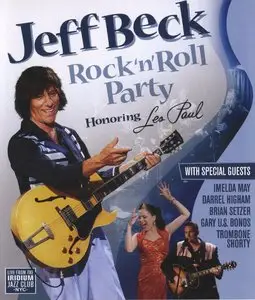 Jeff Beck - Rock'n'Roll Party Honoring Les Paul (2011)