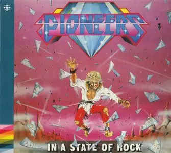 Pioneers - In A State Of Rock (1984) {2021, Remastered}