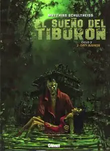 El sueño del tiburón Tomo 5 - Dirty business