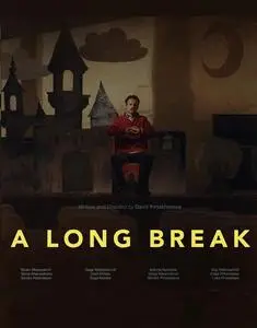 A Long Break (2022)