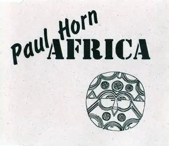 Paul Horn - Africa (1994)