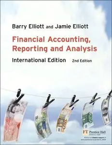 Financial Accounting, Reporting & Analysis: International Edition (2nd Edition) (repost)
