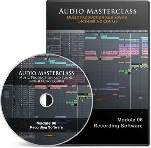 The Audio Masterclass Music Production and Sound Engineering Online Course. Volume 1 (Module 1-6)