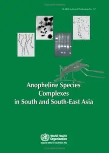 Anopheline Species Complexes in South and South-East Asia