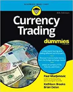 Currency Trading For Dummies (For Dummies (Business & Personal Finance))