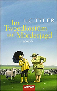 Im Tweedkostüm auf Mörderjagd - L. C. Tyler