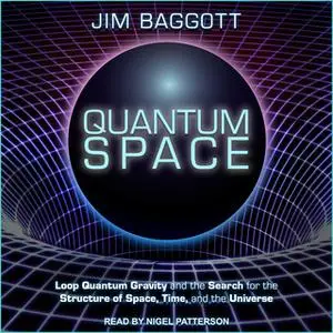 «Quantum Space» by Jim Baggott