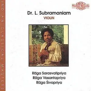 L.Subramaniam - Three Ragas for Solo Violin (1992)