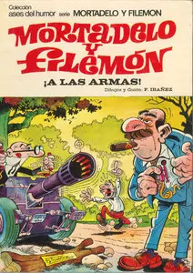 Ases del humor. Mortadelo y Filemón #31: A las Armas