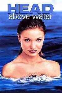 Head Above Water (1996)