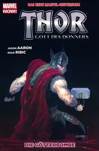 Thor - Gott des Donners - Band 2 - Die Götterbombe