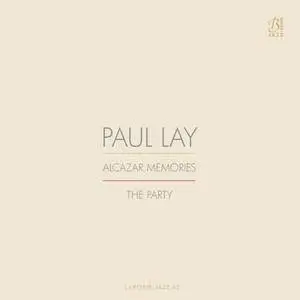 Paul Lay - Alcazar Memories / The Party (2017) [Official Digital Download]