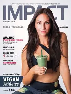 IMPACT Magazine - September/October 2018 (Food & Fitness Issue)