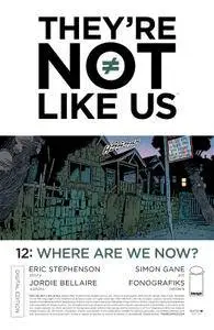 They're Not Like Us 012 (2016)