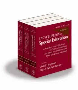 Encyclopedia of Special Education, 3rd edition (3 Volume Set)