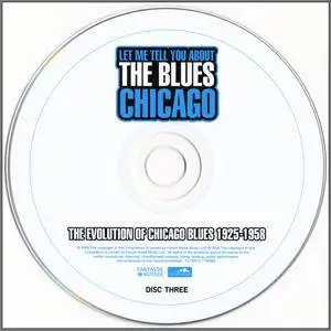 Various Artists - Let Me Tell You About The Blues - Chicago: The Evolution Of Chicago Blues 1925-1958 (2009) {3 CD Box Set}