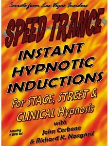 Speed Trance - Instant Hypnotic Inductions for Stage, Street and Clinical Hypnosis