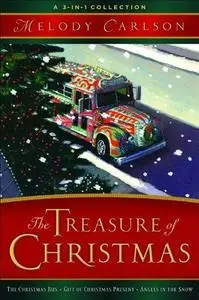 The Treasure of Christmas: A 3-in-1 Collection