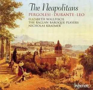 Giovanni Battista Pergolesi, Francesco Durante, Leonardo Leo - The Neapolitans (2001)