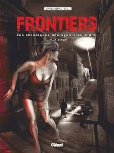 Frontiers - Les chroniques des agents du B.A.D