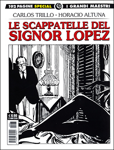 I Grandi Maestri Special - Volume 33 - Le Scappatelle Del Signor Lopez