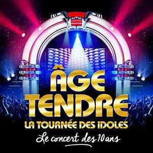 VA - Age Tendre, La Tournée des Idoles - Le Coffret des 10 Ans (2017)