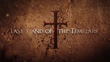 Templars - The Last Stand (2011)