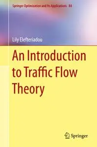 An Introduction to Traffic Flow Theory