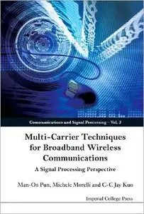 Multi-Carrier Techniques For Broadband Wireless Communications: A Signal Processing Perspectives