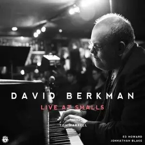 David Berkman - Live At Smalls (2013)