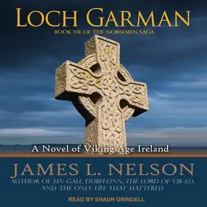 «Loch Garman» by James L. Nelson