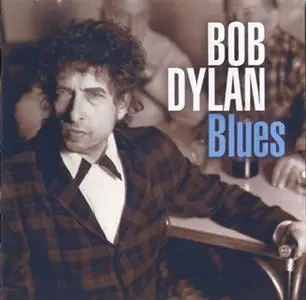 Bob Dylan - Blues (2006)