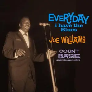 Joe Williams - Every Day I Have the Blues (1959/2021) [Official Digital Download]