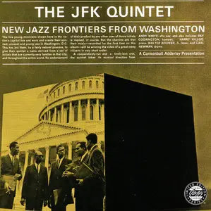 The "JFK" Quintet - New Jazz Frontiers From Washington (1961) {Prestige OJCCD-1924-2 rel 1999}