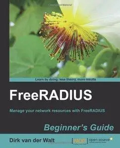 Dirk van der Walt - FreeRADIUS Beginner's Guide [Repost]