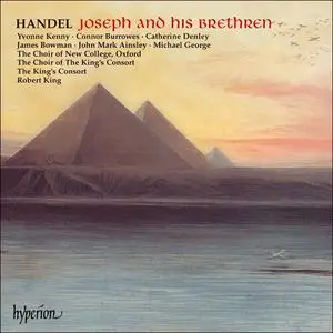 Robert King, The King's Consort, The Choir of New College, Oxford - George Frideric Handel: Joseph and his Brethren (1996)