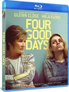 Four Good Days (2020)