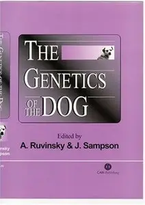 The Genetics of the Dog (Cabi) by Anatoly Ruvinsky