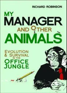 My Manager and Other Animals