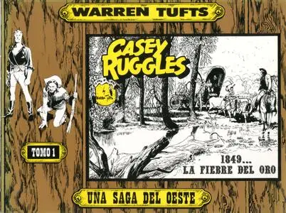 Casey Ruggles - Una saga del Oeste (Completo)
