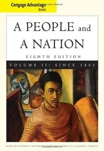 A People and a Nation: A History of the United States, Volume II 