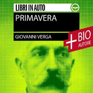 «Primavera + Biografia dell'autore» by Giovanni Verga