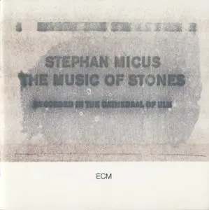 Stephan Micus 1989-1992. Music of Stones - Darkness and Light - For the Evening Child