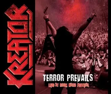 Kreator - Terror Prevails - Live At Rock Hard Festival (2010) 