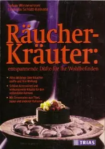 Räucher-Kräuter, entspannende Düfte für Ihr Wohlbefinden [Repost]